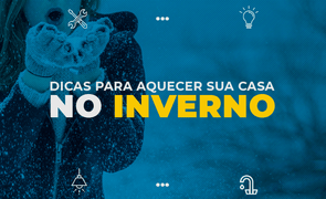 dicas para aquecer sua casa no inverno
