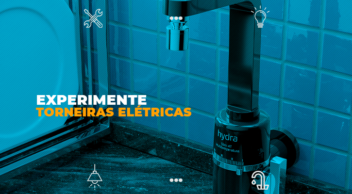 experimente torneiras eletricas