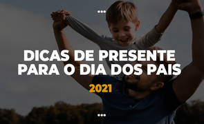 blog dicas de presente dia dos pais